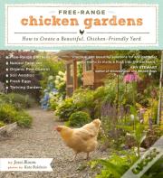 Free-Range Chicken Gardens