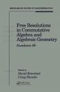 Free Resolutions In Commutative Algebra And Algebraic Geometry - Preview