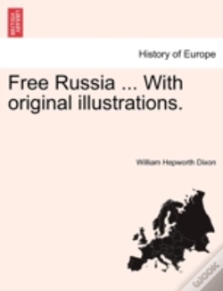 Capa do artigo Free Russia ... With Original Illustrations.