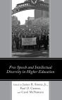 Free Speech And Intellectual Diversity In Higher Education - Preview