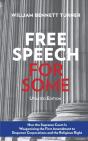 Free Speech For Some: How The Supreme Co - Preview
