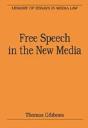 Free Speech In The New Media - Preview