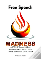 Capa do artigo Free Speech Madness