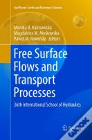 Free Surface Flows And Transport Processes