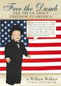 Free The Dumb - Preview