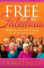 Free To Be Fabulous - Preview