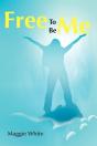 Free To Be Me - Preview