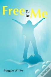 Free To Be Me