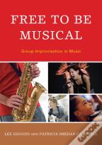 Free To Be Musical