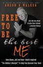 Free To Be The Best Me - Preview