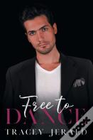 Free To Dance