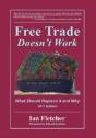 Free Trade Doesn'T Work - Preview