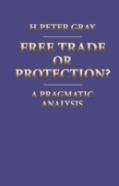 Free Trade Or Protection?