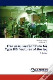 Capa do artigo Free Vascularized Fibula For Type Iiib Fractures Of The Leg