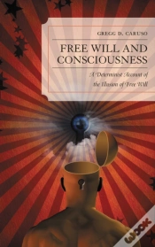 Capa do artigo Free Will And Consciousness