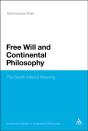 Free Will And Continental Philosophy - Preview