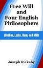 Free Will And Four English Philosophers - Preview