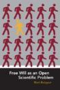 Free Will As An Open Scientific Problem - Preview