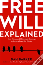 Capa do artigo Free Will Explained
