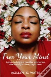 Free Your Mind