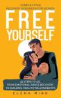 Free Yourself! A Complex Ptsd Recovery W - Preview