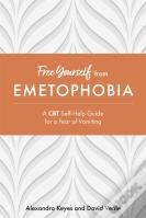 Free Yourself From Emetophobia