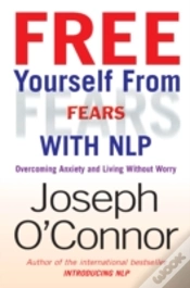 Capa do artigo Free Yourself From Fears With Nlp