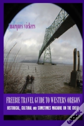 Freebie Travel Guide To Western Oregon