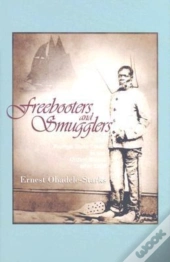 Freebooters And Smugglers