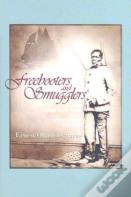 Freebooters And Smugglers