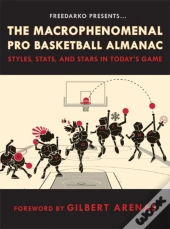 Freedarko Presents The Macrophenomenal Pro Basketball Almanac