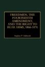 Freedmen, The Fourteenth Amendment, And The Right To Bear Arms, 1866-1876 - Preview