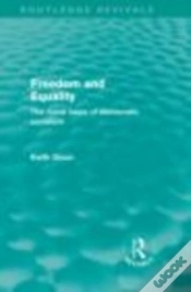 Capa do artigo Freedom And Equality (Routledge Revivals)