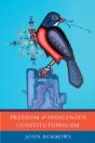 Freedom And Indigenous Constitutionalism - Preview