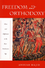 Freedom And Orthodoxy - Preview