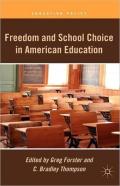 Freedom And School Choice In American Education