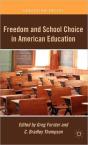 Freedom And School Choice In American Education - Preview