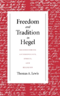 Freedom And Tradition In Hegel - Preview