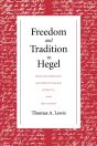 Freedom And Tradition In Hegel - Preview