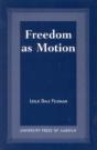 Freedom As Motion - Preview
