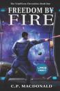 Freedom By Fire - Preview