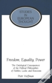 Freedom, Equality, Power