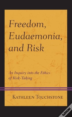 Capa do artigo Freedom, Eudaemonia, And Risk