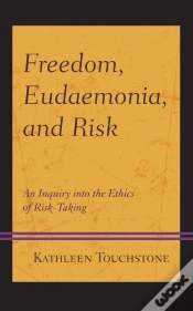 Capa do artigo Freedom, Eudaemonia, And Risk