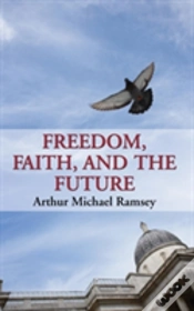 Capa do artigo Freedom, Faith, And The Future