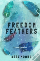 Freedom Feathers