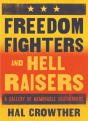 Freedom Fighters And Hell Raisers - Preview