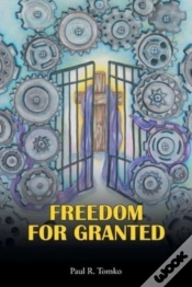Capa do artigo Freedom For Granted
