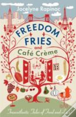 Capa do artigo Freedom Fries And Cafe Creme