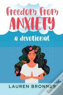 Freedom From Anxiety